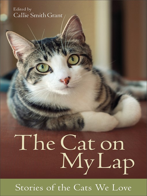 Title details for The Cat on My Lap by Callie Smith Grant - Available
